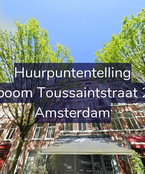 Foto gevel Huurpuntentelling voor Bosboom Toussaintstraat 28-3, Amsterdam