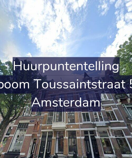 Foto gevel Huurpuntentelling voor Bosboom Toussaintstraat 55-2, Amsterdam