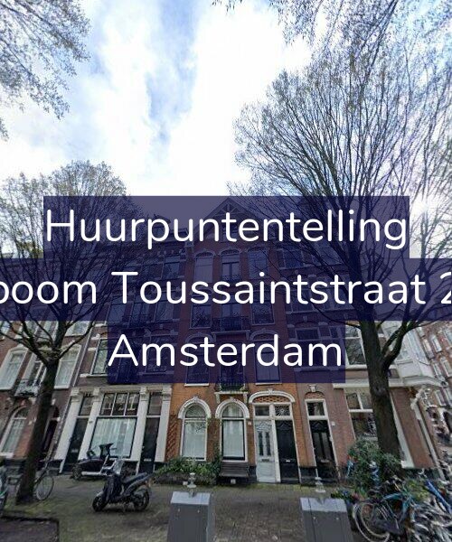 Foto gevel Huurpuntentelling voor Bosboom Toussaintstraat 25-H, Amsterdam