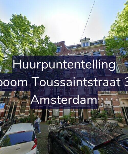 Foto gevel Huurpuntentelling voor Bosboom Toussaintstraat 33-H, Amsterdam