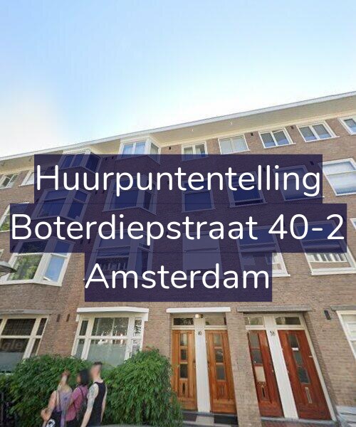 Foto gevel Huurpuntentelling voor Boterdiepstraat 40-2, Amsterdam