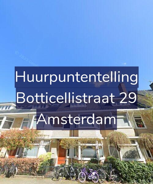 Foto gevel Huurpuntentelling voor Botticellistraat 29, Amsterdam