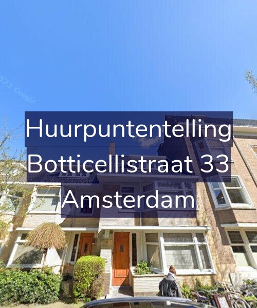 Foto gevel Huurpuntentelling voor Botticellistraat 33, Amsterdam