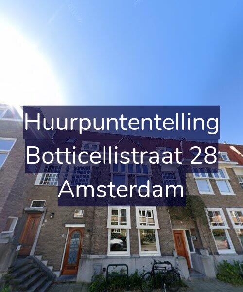Foto gevel Huurpuntentelling voor Botticellistraat 28, Amsterdam