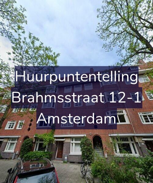 Foto gevel Huurpuntentelling voor Brahmsstraat 12-1, Amsterdam
