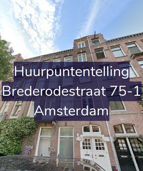 Foto gevel Huurpuntentelling voor Brederodestraat 75-1, Amsterdam
