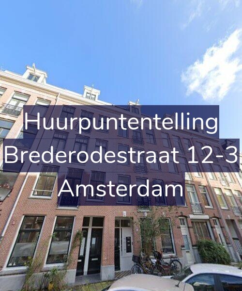 Foto gevel Huurpuntentelling voor Brederodestraat 12-3, Amsterdam