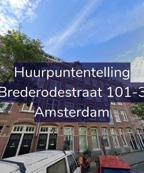 Foto gevel Huurpuntentelling voor Brederodestraat 101-3, Amsterdam