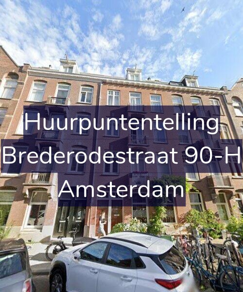 Foto gevel Huurpuntentelling voor Brederodestraat 90-H, Amsterdam