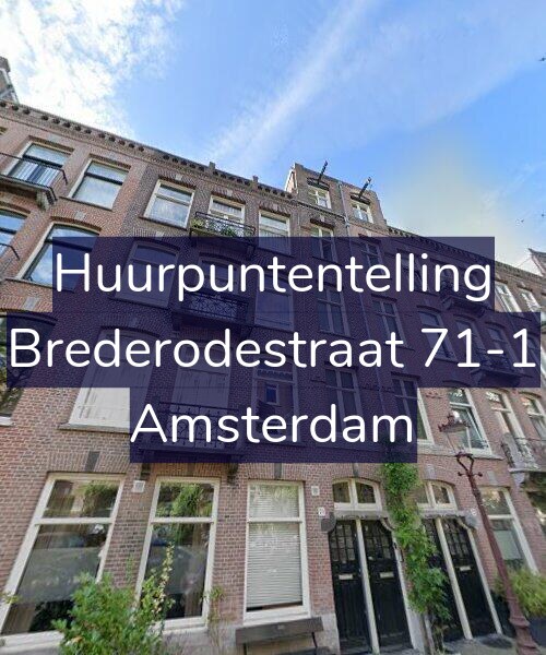 Foto gevel Huurpuntentelling voor Brederodestraat 71-1, Amsterdam
