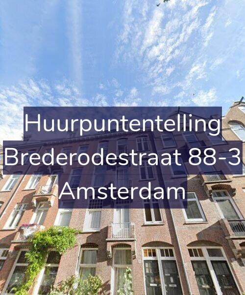 Foto gevel Huurpuntentelling voor Brederodestraat 88-3, Amsterdam