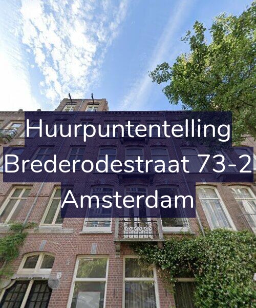 Foto gevel Huurpuntentelling voor Brederodestraat 73-2, Amsterdam