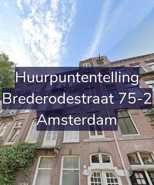 Foto gevel Huurpuntentelling voor Brederodestraat 75-2, Amsterdam