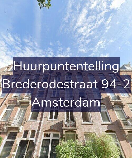 Foto gevel Huurpuntentelling voor Brederodestraat 94-2, Amsterdam