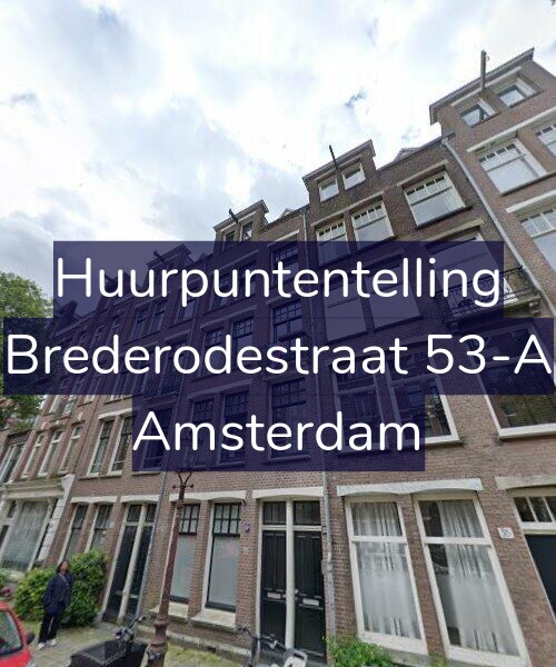 Foto gevel Huurpuntentelling voor Brederodestraat 53-A, Amsterdam