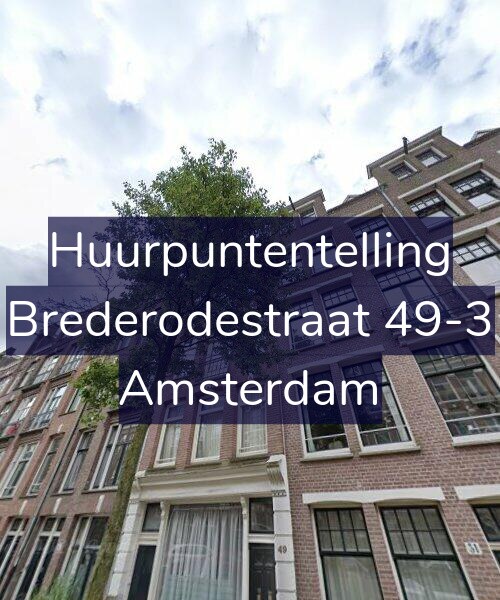 Foto gevel Huurpuntentelling voor Brederodestraat 49-3, Amsterdam