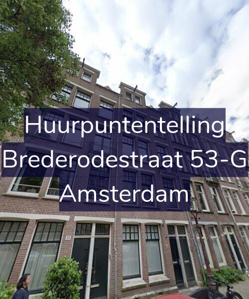 Foto gevel Huurpuntentelling voor Brederodestraat 53-G, Amsterdam
