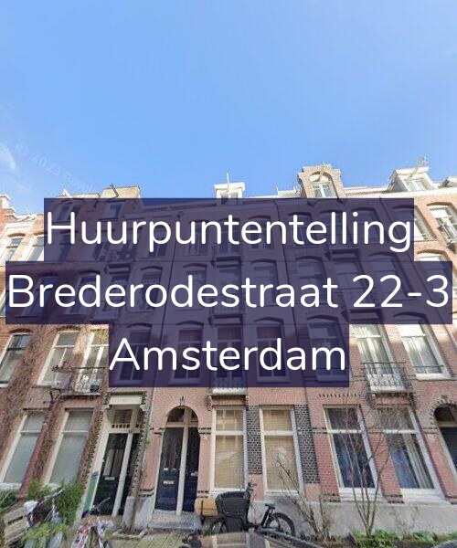 Foto gevel Huurpuntentelling voor Brederodestraat 22-3, Amsterdam