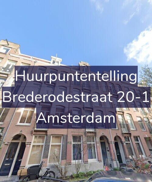 Foto gevel Huurpuntentelling voor Brederodestraat 20-1, Amsterdam