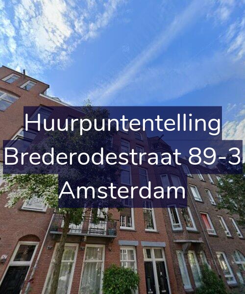 Foto gevel Huurpuntentelling voor Brederodestraat 89-3, Amsterdam
