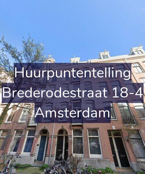 Foto gevel Huurpuntentelling voor Brederodestraat 18-4, Amsterdam
