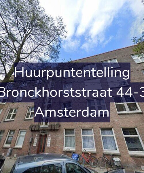 Foto gevel Huurpuntentelling voor Bronckhorststraat 44-3, Amsterdam