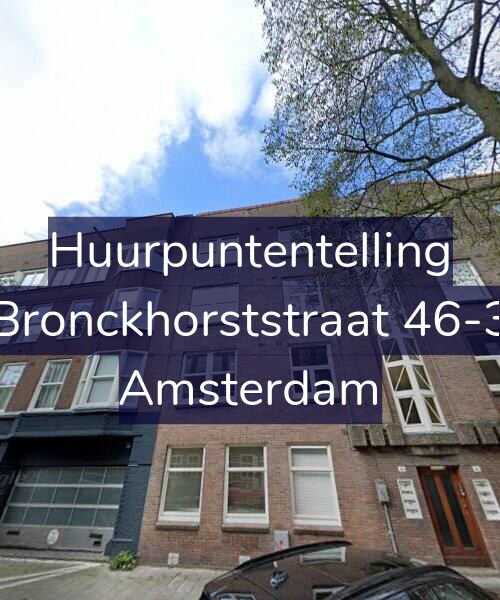 Foto gevel Huurpuntentelling voor Bronckhorststraat 46-3, Amsterdam