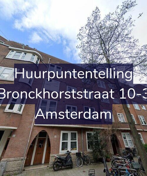 Foto gevel Huurpuntentelling voor Bronckhorststraat 10-3, Amsterdam
