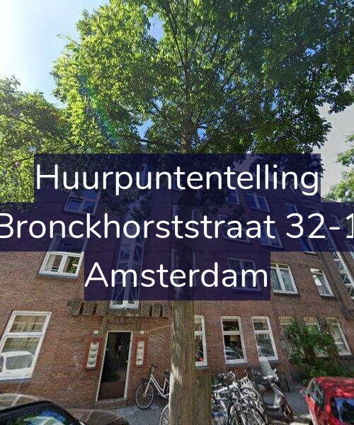 Foto gevel Huurpuntentelling voor Bronckhorststraat 32-1, Amsterdam