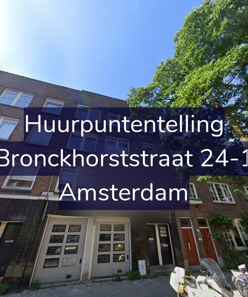 Foto gevel Huurpuntentelling voor Bronckhorststraat 24-1, Amsterdam