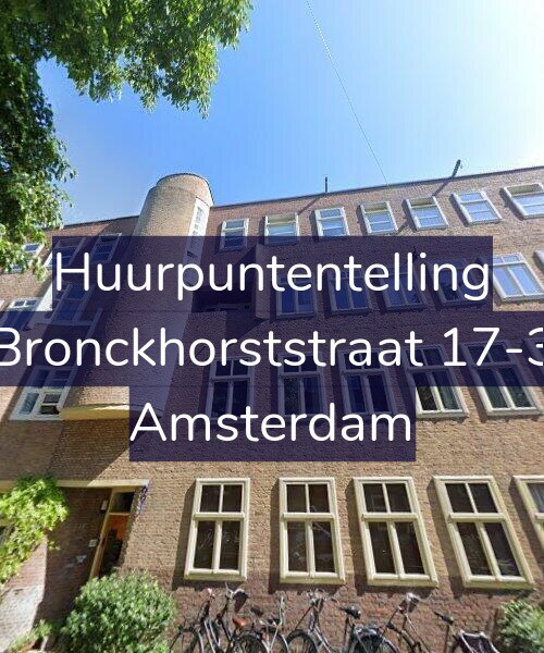 Foto gevel Huurpuntentelling voor Bronckhorststraat 17-3, Amsterdam