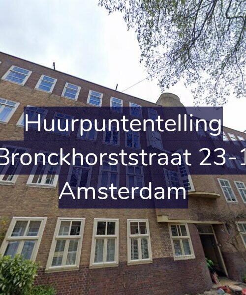 Foto gevel Huurpuntentelling voor Bronckhorststraat 23-1, Amsterdam