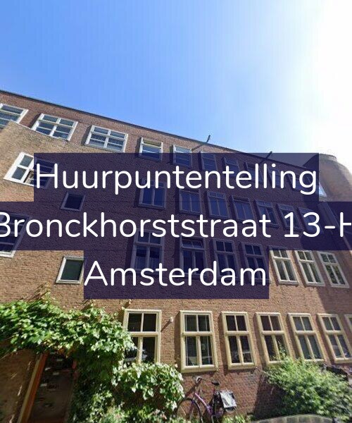 Foto gevel Huurpuntentelling voor Bronckhorststraat 13-H, Amsterdam