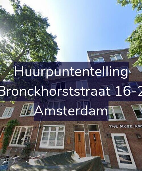 Foto gevel Huurpuntentelling voor Bronckhorststraat 16-2, Amsterdam