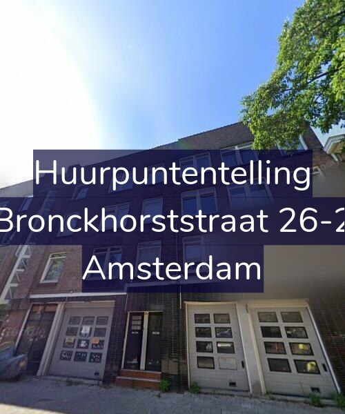 Foto gevel Huurpuntentelling voor Bronckhorststraat 26-2, Amsterdam