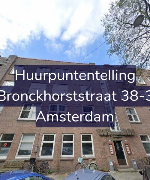 Foto gevel Huurpuntentelling voor Bronckhorststraat 38-3, Amsterdam