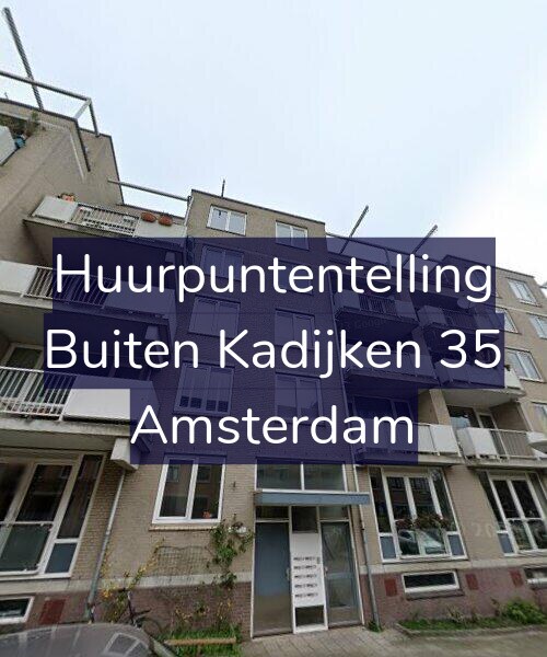 Foto gevel Huurpuntentelling voor Buiten Kadijken 35, Amsterdam