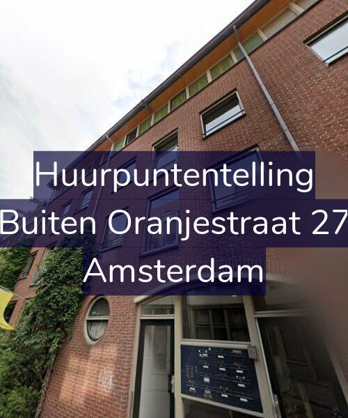 Foto gevel Huurpuntentelling voor Buiten Oranjestraat 27, Amsterdam