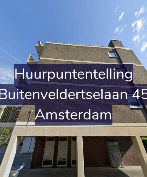 Foto gevel Huurpuntentelling voor Buitenveldertselaan 45, Amsterdam
