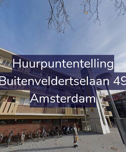 Foto gevel Huurpuntentelling voor Buitenveldertselaan 49, Amsterdam