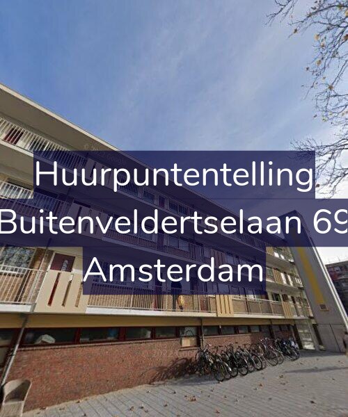 Foto gevel Huurpuntentelling voor Buitenveldertselaan 69, Amsterdam