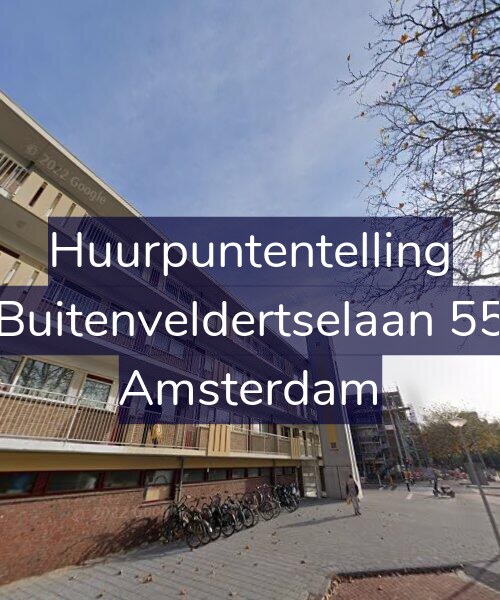 Foto gevel Huurpuntentelling voor Buitenveldertselaan 55, Amsterdam