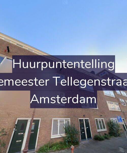Foto gevel Huurpuntentelling voor Burgemeester Tellegenstraat 7-2, Amsterdam