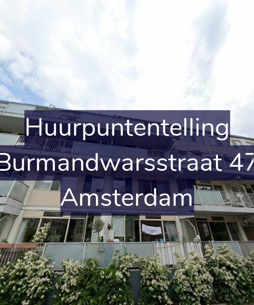 Foto gevel Huurpuntentelling voor Burmandwarsstraat 47, Amsterdam