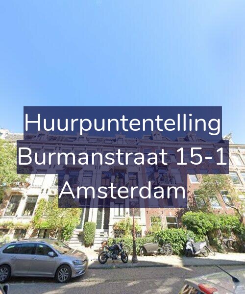 Foto gevel Huurpuntentelling voor Burmanstraat 15-1, Amsterdam