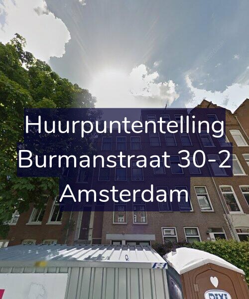 Foto gevel Huurpuntentelling voor Burmanstraat 30-2, Amsterdam