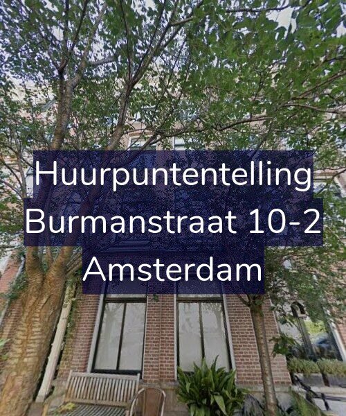 Foto gevel Huurpuntentelling voor Burmanstraat 10-2, Amsterdam