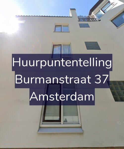 Foto gevel Huurpuntentelling voor Burmanstraat 37, Amsterdam