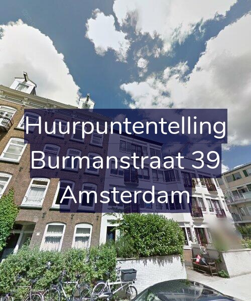 Foto gevel Huurpuntentelling voor Burmanstraat 39, Amsterdam