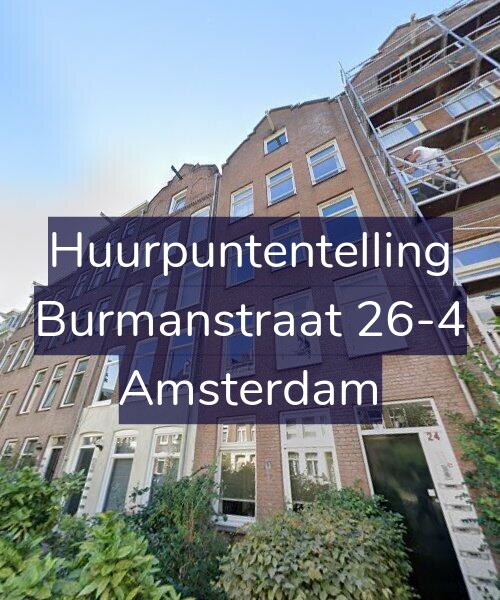 Foto gevel Huurpuntentelling voor Burmanstraat 26-4, Amsterdam